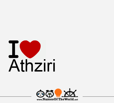I Love Athziri