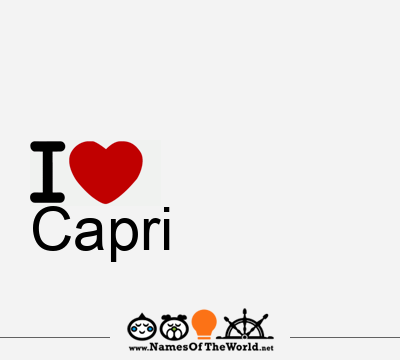 Capri, Capri name, meaning of Capri