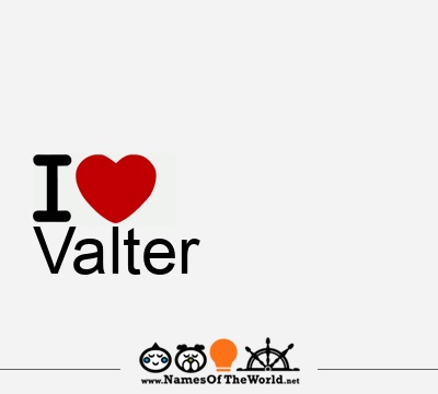I Love Valter